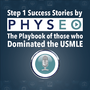 USMLE Step 1 Success Stories by Physeo in partnership with InsideTheBoards