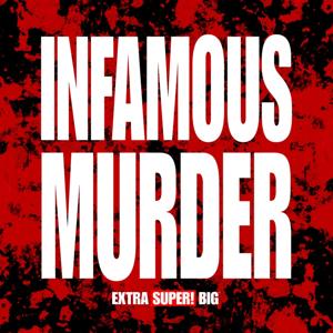 Infamous Murder