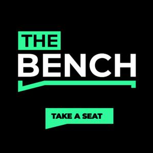 THE BENCH | The Game Ends. A New Chapter Begins.