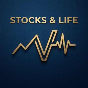 Stocks & Life