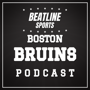 Beatline Bruins - Daily Podcast On The Boston Bruins