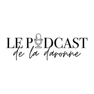 Le Podcast de la Daronne