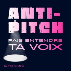 ANTI-PITCH fais entendre ta voix
