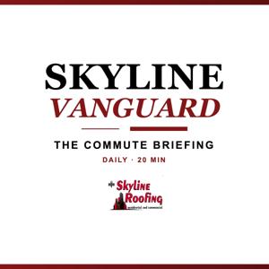 Skyline Vanguard — The Commute Briefing