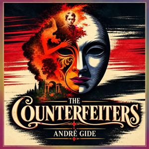 The Counterfeiters (Reflections on French Society)