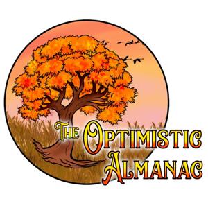 The Optimistic Almanac