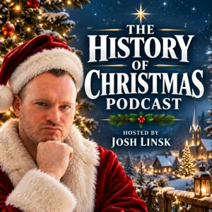 The History of Christmas Podcast