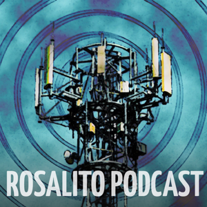 ROSALITO Podcast