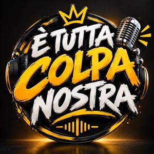 È tutta colpa nostra