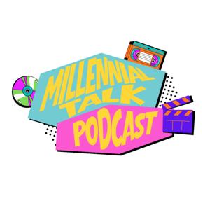 Millennial Talk Podcast