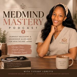 MedMindMastery Podcast