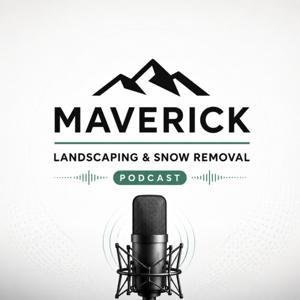 The Maverick Outdoor Living Podcast