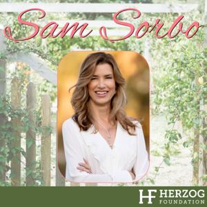 The Sam Sorbo Show by In Partnership with The Herzog Foundation