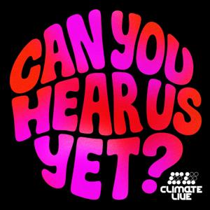 Can You Hear Us Yet?
