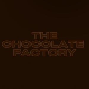 The Chocolate Factory