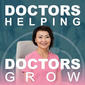 Doctors Helping Doctors Grow