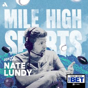 Mile High Sports with Nate Lundy