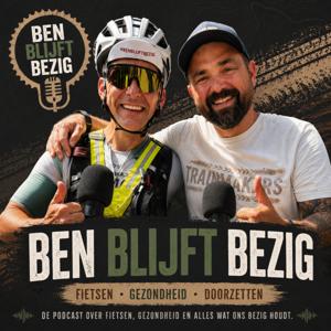 BenBlijftBezig - De Podcast