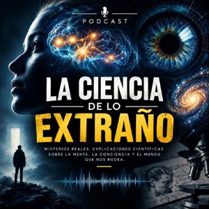 La Ciencia de lo Extraño