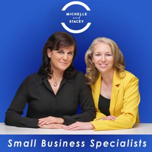 Michelle and Stacey - All Things Small Business