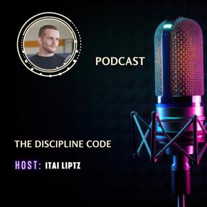 The Discipline Code: A World Champion’s System for Building an Unbreakable Life