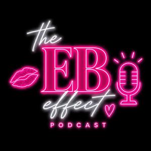 The EB Effect Podcast