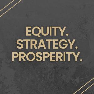 Equity, Strategy, Prosperity with Peter Bardadyn