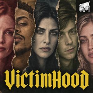 Victimhood: A Five-Part Audio Thriller