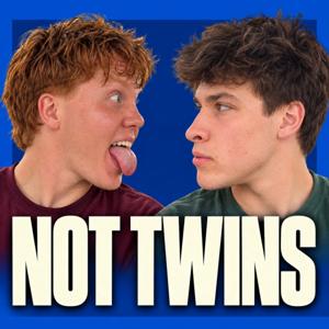 Not Twins Podcast
