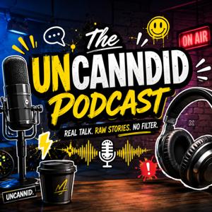 The Uncanndid Podcast