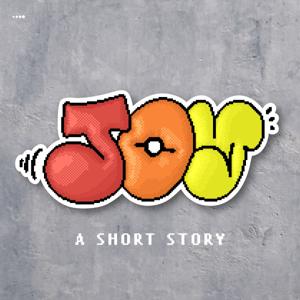 JOY: A Short Story