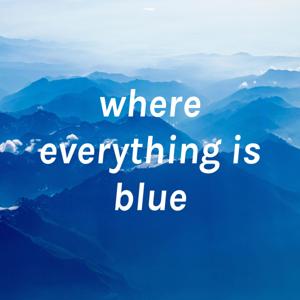 where everything is blue