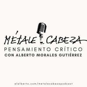Metale Cabeza | Un espacio para el pensamiento crítico
