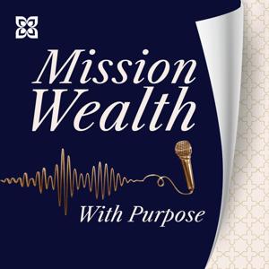 Mission Wealth | With Purpose