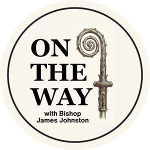 On the Way with Bishop Johnston