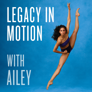 Legacy in Motion with AILEY