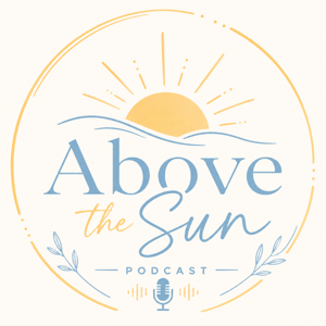Above the Sun