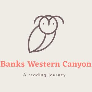 Banks Western Canyon Podcast