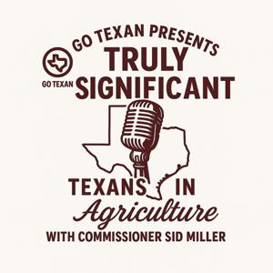 GO TEXAN THE Truly Significant