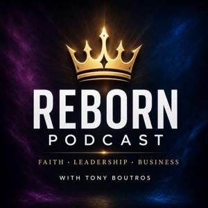Reborn w/ Antonio Boutros