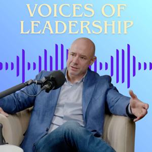 Voices of Leadership w/ Chris Atwell
