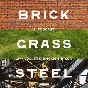 Brick, Grass (&) Steel
