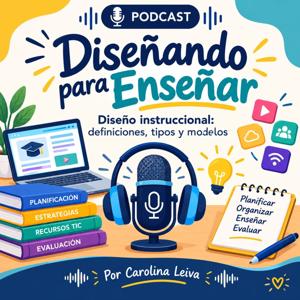Diseñando para Enseñar