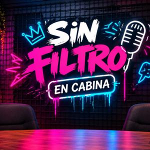 Sin Filtro en Cabina