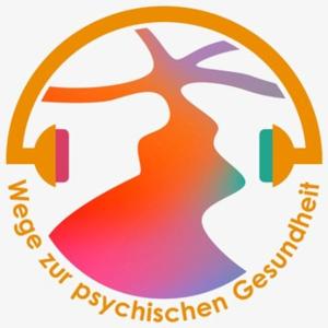 Wege zur psychischen Gesundheit