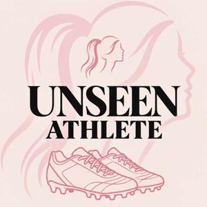 The Unseen Athlete