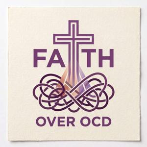 Faith Over OCD