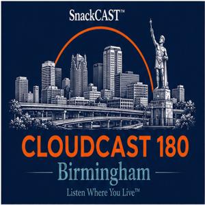 Cloudcast 180: Birmingham