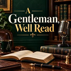 A Gentleman, Well Read