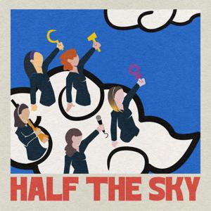 Half the Sky Podcast